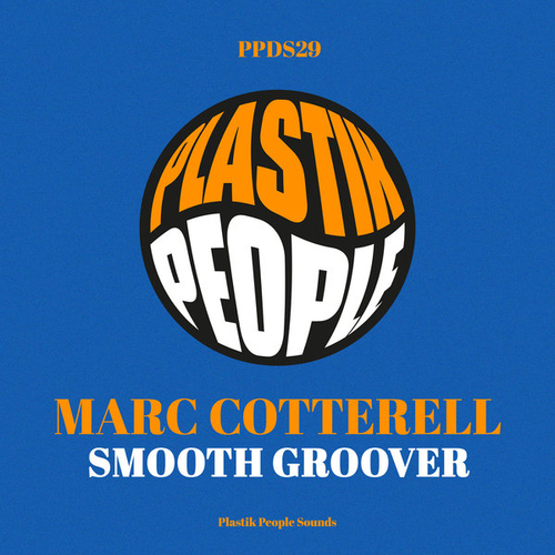 Marc Cotterell - Smooth Groover [PPDS29]